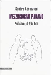 Mezzogiorno padano