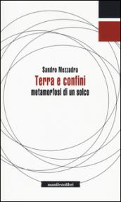 Terra e confini. Metamorfosi di un solco