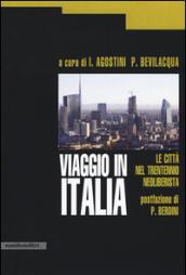 Viaggio in Italia. Le città nel trentennio neoliberista