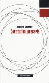 Costituzioni precarie: 1