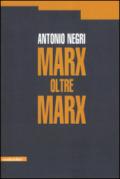 Marx oltre Marx: 1