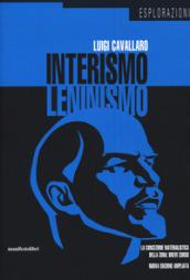 Interismo-leninismo. La concezione materialistica della zona: breve corso