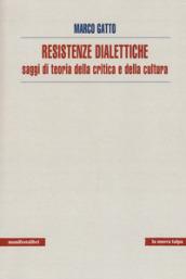 Resistenze dialettiche