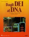 Dagli dei al DNA: 7