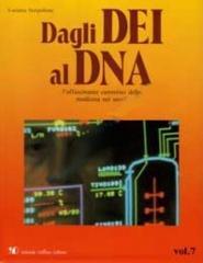 Dagli dei al DNA: 7