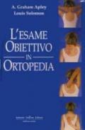 L'esame obiettivo in ortopedia