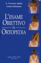 L'esame obiettivo in ortopedia