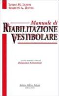 Manuale di riabilitazione vestibolare