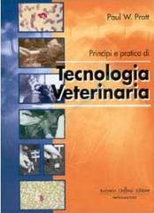 Principi e pratica di tecnologia veterinaria