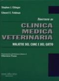 Trattato di clinica medica veterinaria. Malattie del cane e del gatto (2 vol.)