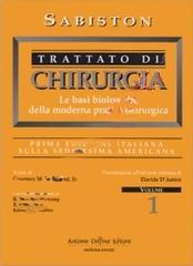 Sabiston. Trattato di chirurgia. Le basi biologiche della moderna pratica chirurgica