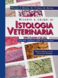 Atlante a colori di istologia veterinaria