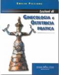 Lezioni di ginecologia e ostetricia pratica. Volume 1