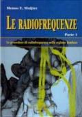 Le radiofrequenze. 1.Le procedure di radiofrequenza nella regione lombare