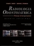 Radiologia odontoiatrica. Principi ed interpretazioni