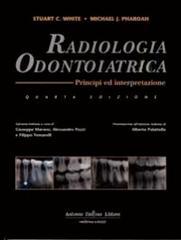 Radiologia odontoiatrica. Principi ed interpretazioni
