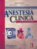 Trattato di anestesia clinica. Vol. 1-2