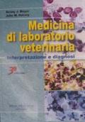 Medicina di laboratorio veterinaria: interpretazione e diagnosi