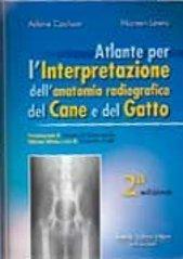 Atlante per l'interpretazione dell'anatomia radiografica