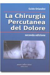 La chirurgia percutanea del dolore