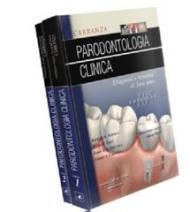 Carranza. Parodontologia clinica. 1.Diagnosi e terapia di fase uno