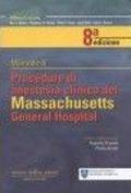 Manuale di procedure di anestesia clinica del Massachusetts general hospital