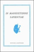 In mansuetudine sapientiae: miscellanea in honor of Bartolomé Maria Xiberta