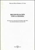 Reconciliacion con la Iglesia. Influencia de la tesis de B. F. M. Xiberta (1897-1967) en la teologia penitencial del siglo XX