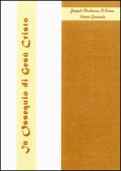 In ossequio di Gesù Cristo. Dieci Conferenze sulla vita carmelitana