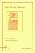 Oeuvres complètes. 3.Méditations et soliloques. L'Exercice des esprits amoreux solitaires en leurs solitudes