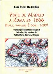 Viaje de Madrid a Roma en 1666. Diario romano (1666-1689)