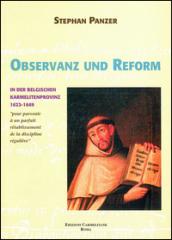 Observanz und referm in der Belgischen Karmelitenprovinz. 1623-1649