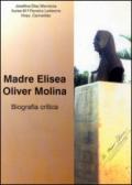 Madre Elisea Oliver Molina. Biografia critica