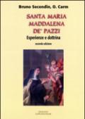 Santa Maria Maddalena de' Pazzi. Esperienza e dottrina