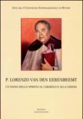 P. Lorenzo van den Eerenbeemt. Un dono dello spirito al Carmelo e alla Chiesa. Atti del 1° Convegno internazionale di studio
