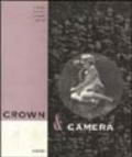 Crown & camera. La famiglia reale inglese e la fotografia (1842-1910)