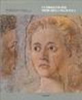 Un progetto per Piero della Francesca. Indagini diagnostico-conoscitive per la conservazione della «Leggenda della vera croce» e della «Madonna del parto»