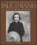 Paul Strand. Il mondo davanti alla mia porta