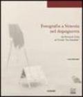 Fotografia a Venezia nel dopoguerra da Ferruccio Leiss al Circolo «La Gondola»