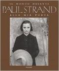Paul Strand. Il mondo davanti alla mia porta