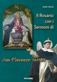 Il rosario con i sermoni di San Vincenzo Ferrer