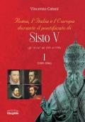 Roma, l'Italia e l'Europa durante il pontificato di Sisto V (gli 