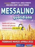 Messalino quotidiano (febbraio-marzo-aprile 2022). Con Audio