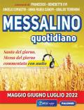 Messalino quotidiano (maggio-giugno-luglio 2022). Con Audio