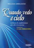 Quando vedo il cielo. Lettera di condivisione per chi è in ricerca