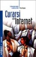 Curarsi con Internet