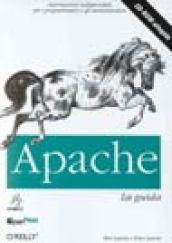 Apache. La guida. Con CD-ROM