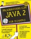 Programmare con Java 2. Con CD-ROM