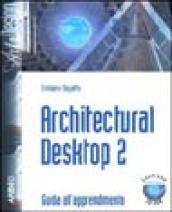 Architectural Desktop 2. Con CD-ROM