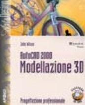 AutoCAD 2000. Modellazione 3D